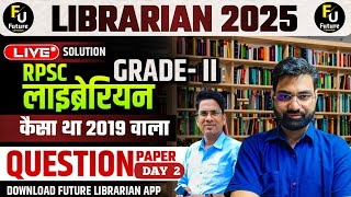 RPSC 2nd Grade | LIBRARIAN QUESTION PAPER 2019 🔴 Live Solution 🔴LIVE Solution 🔴 Part-2