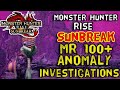 Monster Hunter Rise SUNBREAK | Anomaly Investigations & New Sets | Gunlance!