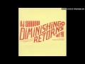 dj shadow - diminishing returns part2 - split3