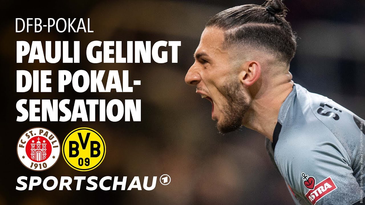 FC St. Pauli – Borussia Dortmund, DFB-Pokal | Sportschau - YouTube