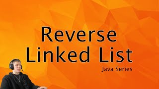 Reverse Linked List Solution | Java Interview Question