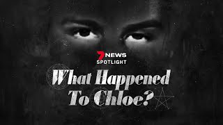 What Happened To Chloe? FULL Documentary on one of Australia's most shocking true crime cases. 7NEWS