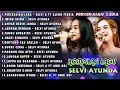 Perceraian Lara - Selvi Ayunda Full Album