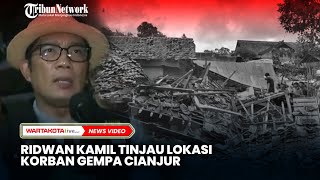 Ridwan Kamil Tinjau Korban Gempa Cianjur