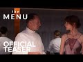 The Menu | Official Teaser