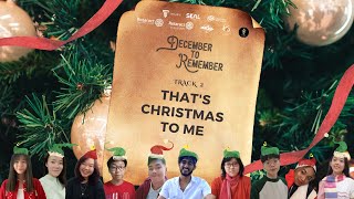 December to Remember - That's Christmas to Me