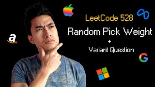 Random Pick Weight || Leetcode 528 || 1 Variant Question Meta Actually Asks