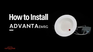 How to install ADVANTA EMRG