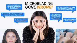 MICROBLADING GONE WRONG | Watch This Before You Get Your Brows Microbladed
