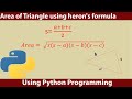 How to calculate the area of triangle in python  || Python tutorial for beginners