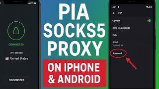 How to Set Up PIA SOCKS5 Proxy on iPhone & Android | Full Guide 2025