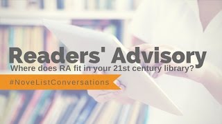 Where does readers’ advisory fit in your 21st century library?