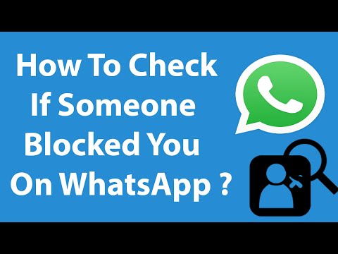How To Check If Someone Blocked You On WhatsApp ? How To Check If Someone Blocked You On WhatsApp ?