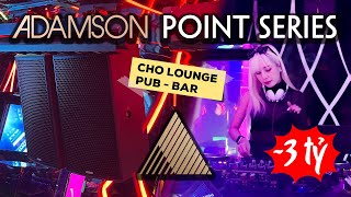 Dự Án Lounge 3 TỶ - Sử Dụng Dàn Loa ADAMSON Point Siêu Đẳng Cấp Đến Từ CANADA