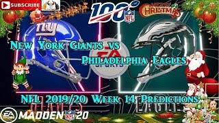New York Giants vs Philadelphia Eagles | NFL 2019-20 Week 14 | Predictions Madden NFL 20