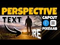 How To Change Text Perspective in Capcut & Pixellabs | How To Edit 3D Text Reveal Effect Tutorial