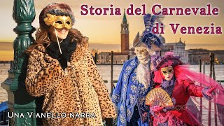 Storia del Carnevale di Venezia / Una Vianello narra #carnevale2023 #carnevaledivenezia #venezia