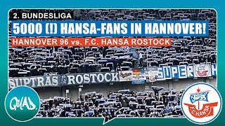 #FCH : 5000 (!) FC HANSA-FANS IN HANNOVER | Hannover 96 - FC Hansa Rostock | Hansa Support | 12.3.23