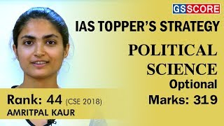 Amritpal Kaur, IAS Rank 44 CSE 2018 : Political Science Optional Strategy, Marks 319