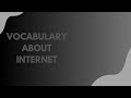 Faiq | Vocabulary | Internet