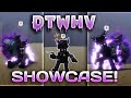 *New* (D)TWHV Showcase!