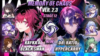 E0S0 KAFKA X E0S0 BLACK SWAN \u0026 E0S0 DR. RATIO HYPERCARRY / MEMORY OF CHAOS 12 / HONKAI STAR RAIL 2.4