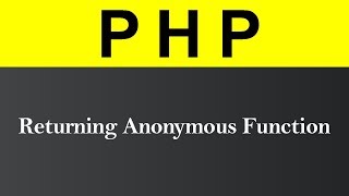 Returning Anonymous Function in PHP (Hindi)