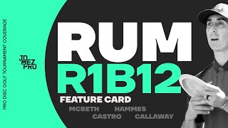 2019 RUM | R1B12 | McBeth, Castro, Hammes, Callaway