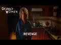 Revenge | Deadly Women S1 E3 - Full Episode | Deadly Women