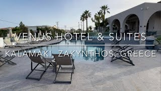 Venus Hotel \u0026 Suites, Kalamaki, Zakynthos, Greece 🇬🇷[4K]