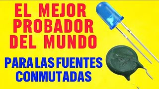 ✅️EL MEJOR PROBADOR DEL MUNDO PARA FUENTES CONMUTADAS