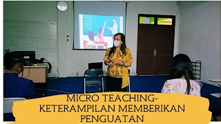 Micro Teaching-Keterampilan Memberikan Penguatan|| Tugas Video Pembelajaran Pelatihan PEKERTI-AA