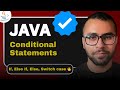 How to Use Conditional Statements in Java: If, Else If, Else, Switch case
