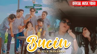 Bucin - Nabila Maharani (Official Music Video)