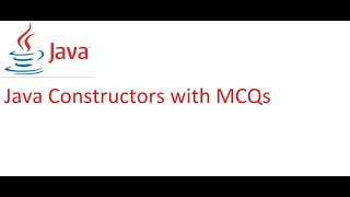 Java Constructors with MCQs | Java Beam Channel| Core Java Interview Questions