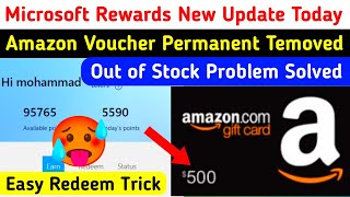 Microsoft Rewards Amazon Gift Card Out of Stock | microsoft rewards out of stock problem solution