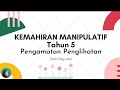 PENGAMATAN PENGLIHATAN KSSRPK TAHUN 5