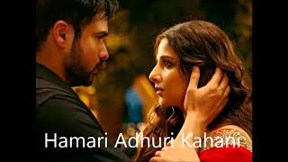 Hamari Adhuri Kahani || Title Song || Full Audio || Cocktail Music