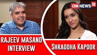 Shraddha Kapoor interview with Rajeev Masand I Saaho