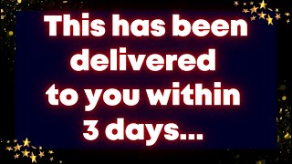 This has been delivered to you within 3 days... Universe message