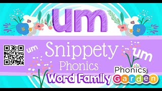 UM WORD FAMILY | Rhyming Words | Phonics Garden