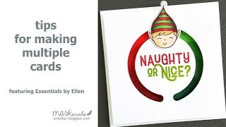 Tips for making multiple cards
