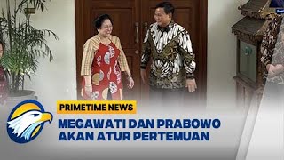 Megawati dan Prabowo Bertemu di Januari - [Primetime News]