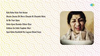 Lata Mangeshkar Old Melodies | Kah Rahe Hain | Jhume Jhume Dil | Jo Ho Yaar | Ashkon Se Likhi