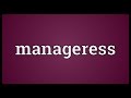 Manageress Meaning