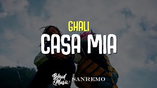 Ghali - Casa Mia (Testo/Lyrics) [Sanremo 2024]