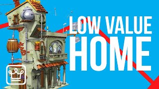 15 Signs Of A Low Value Home