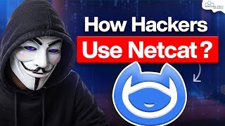 Netcat Tutorial for Ethical Hackers | Complete Beginner Guide