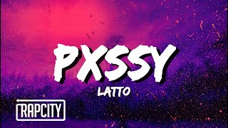 Latto - PXSSY (Lyrics)