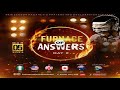 FURNACE OF ANSWERS [DAY 2] || NSPPD || 5TH MARCH 2024